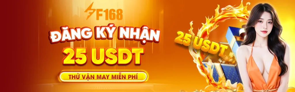 Đăng ký F168f3 nhận 25usdt